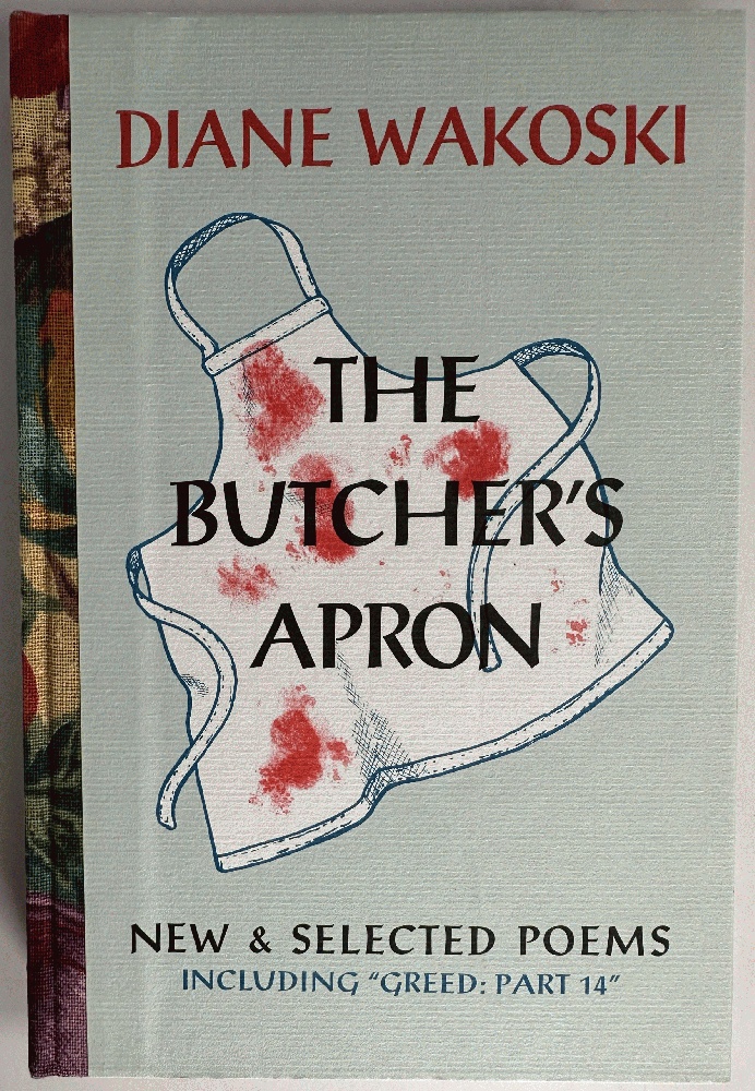 The Butcher's Apron: New & Selected Poems (Signed Lettered Copy with Holograph Poem)