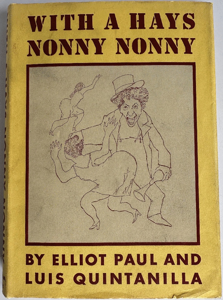 With a Hays Nonny Nonny by Elliot Paul and Luis Quintanilla