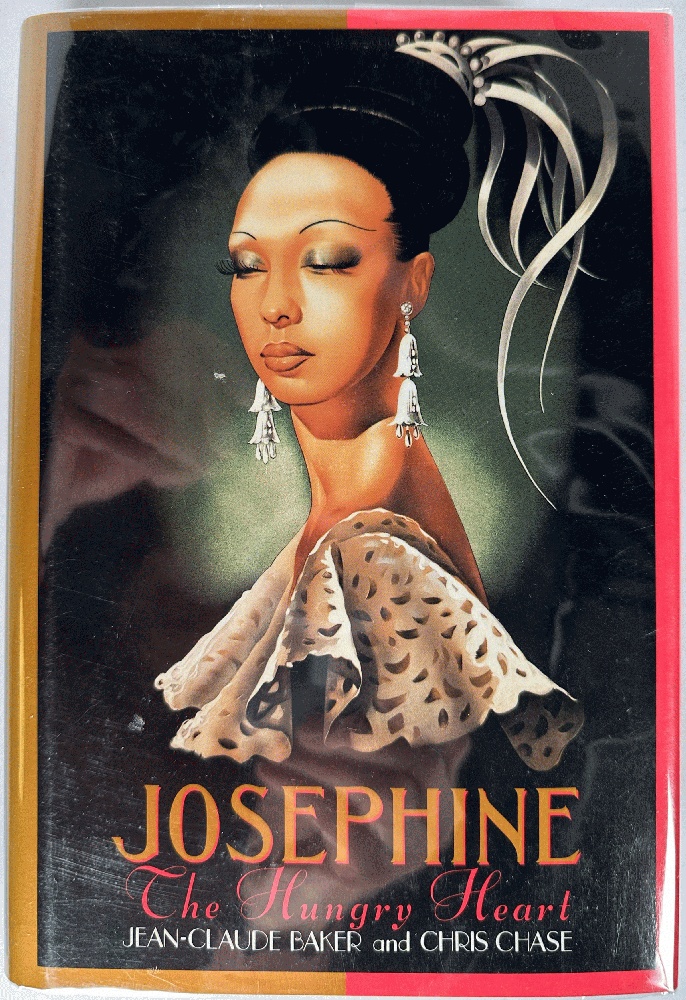 Josephine: The Hungry Heart (Signed 1st Ed)