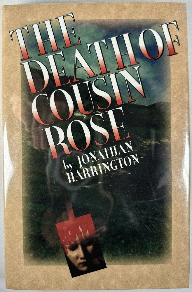 The Death of Cousin Rose: A Mystery (Danny O'Flaherty Mysteries): Jonathan Harrington (Signed 1st Ed)