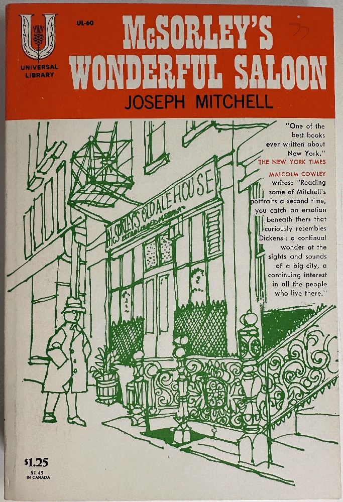 McSorley's Wonderful Saloon: Joseph Mitchell