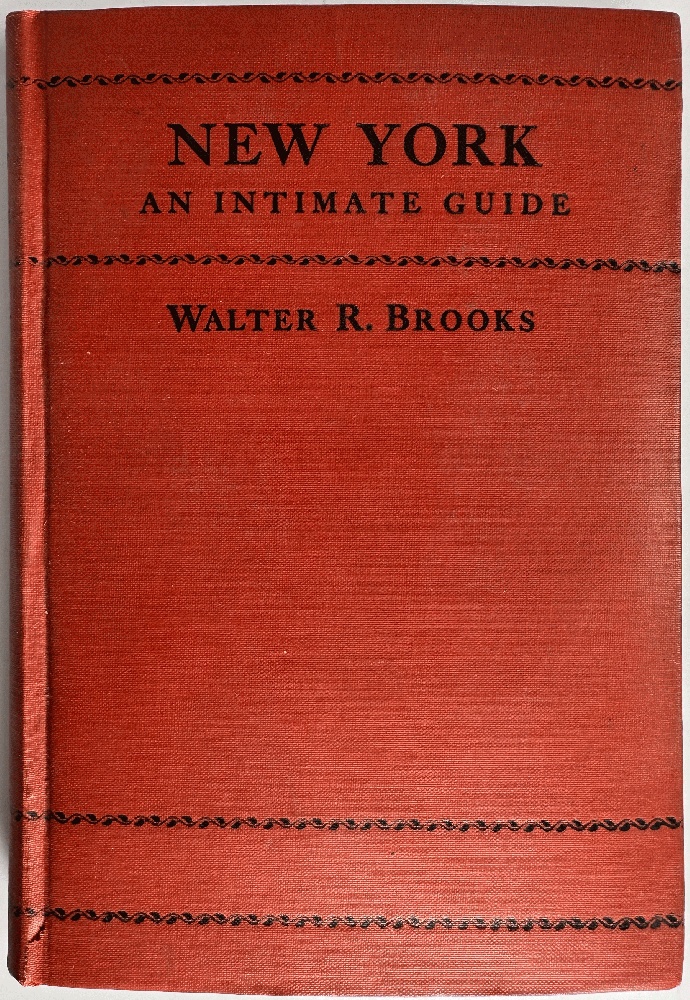 New York, An Intimate Guide by Walter R. Brooks (Ltd Signed 1st Ed)
