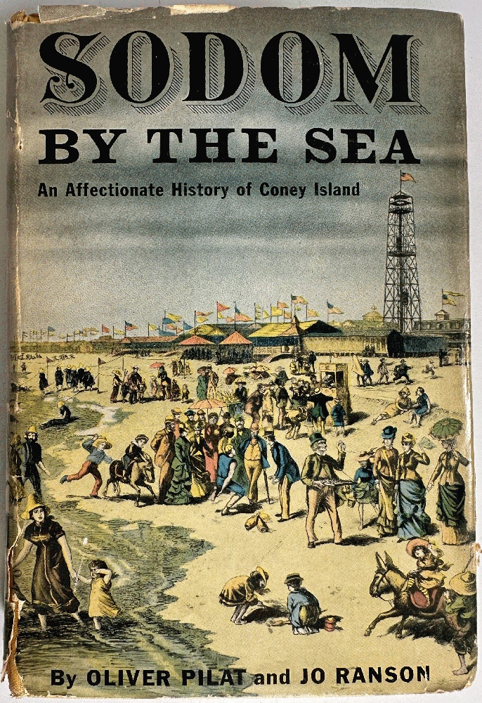Sodom by the Sea: An Affectionate History of Coney Island