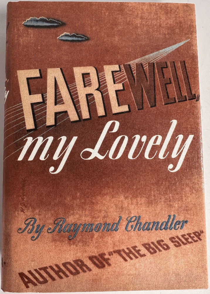 Farewell My Lovely: Raymond Chandler (First Edition Library Facsimile)