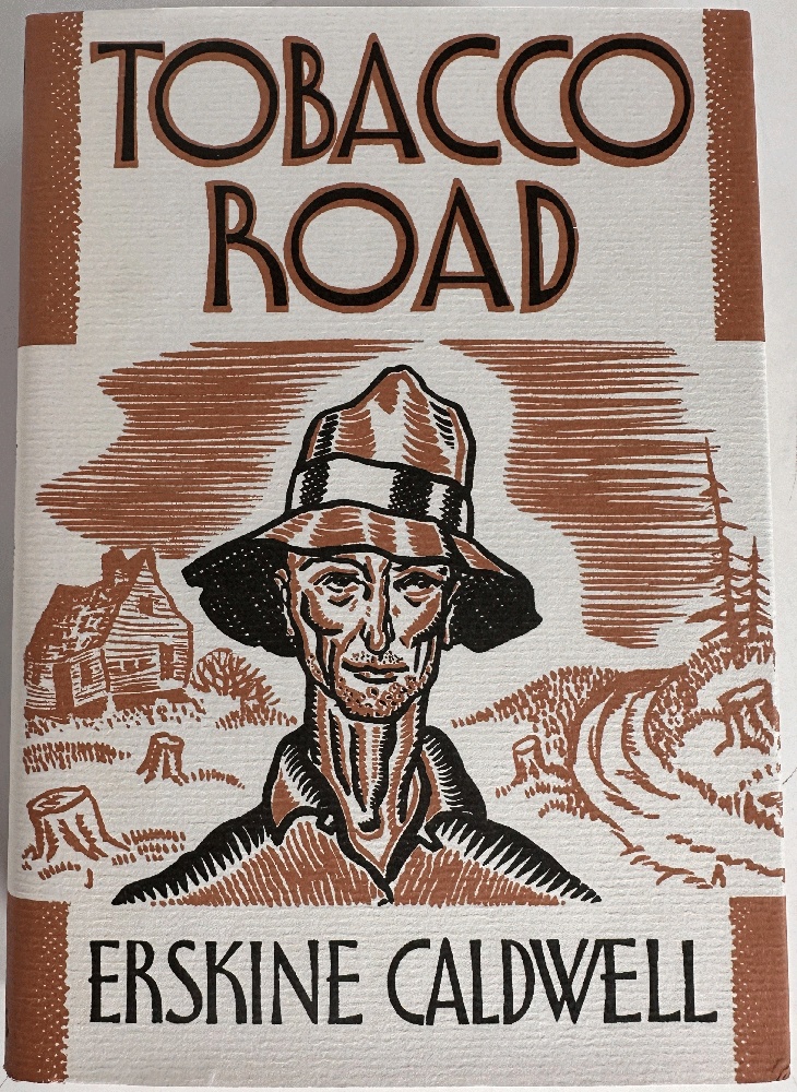Tobacco Road: Erskine Caldwell (First Edition Library Facsimile)