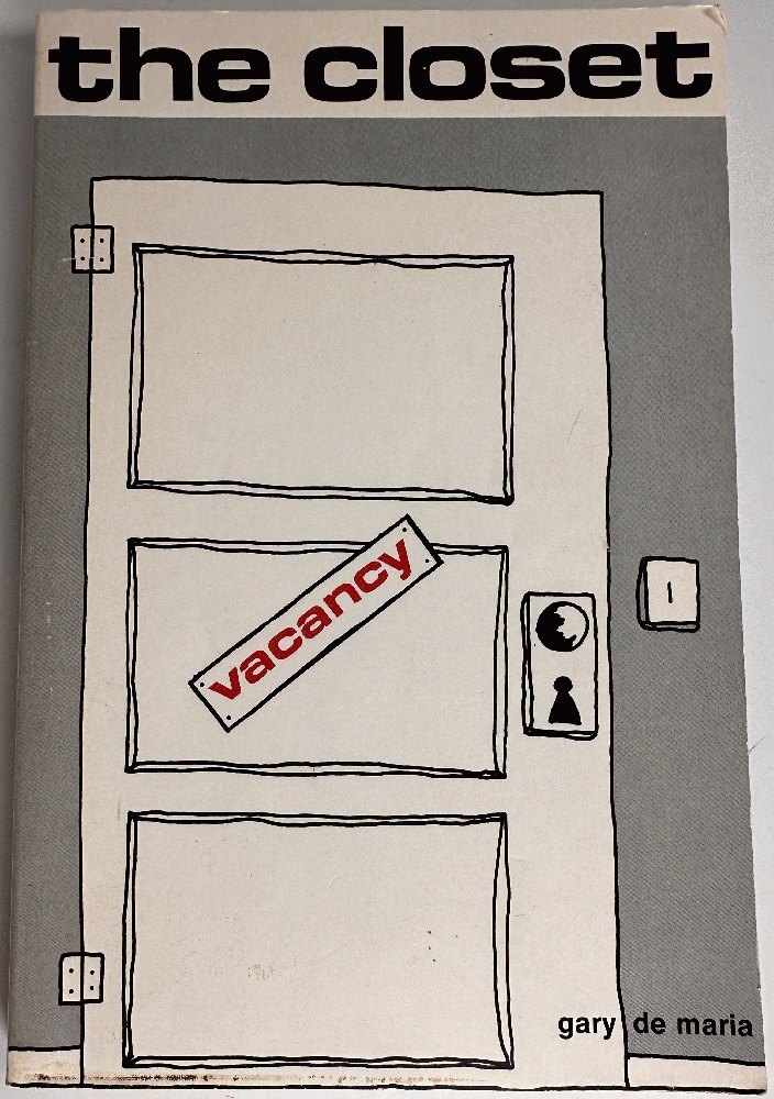 The Closet, Vacancy: Gary de Maria