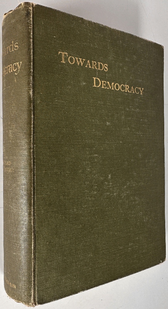 Towards Democracy, Complete Edition in Four Parts: Edward Carpenter (1905 ed)