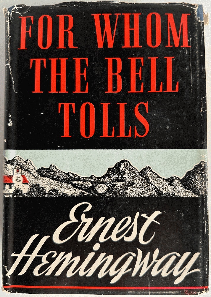 For Whom the Bell Tolls by Ernest Hemingway (1944 Printing)