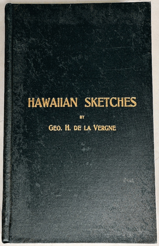 Hawaiian Sketches by George H De La Vergne