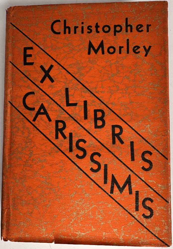 Ex Libris Carissimis: Christopher Morley