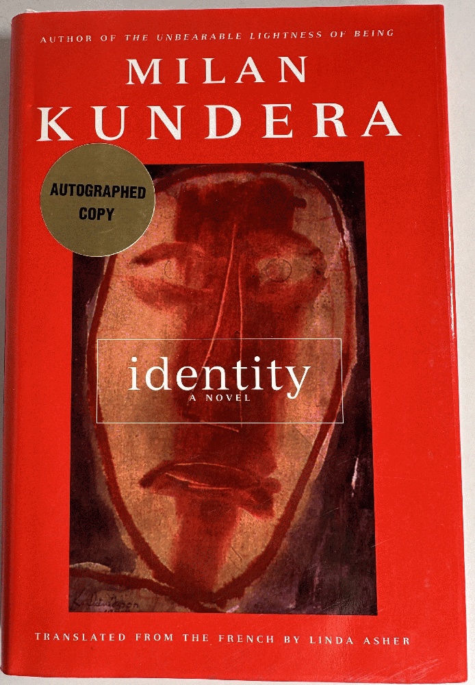 Identity, A Novel by Milan Kundera (Ltd Signed 1st Ed)