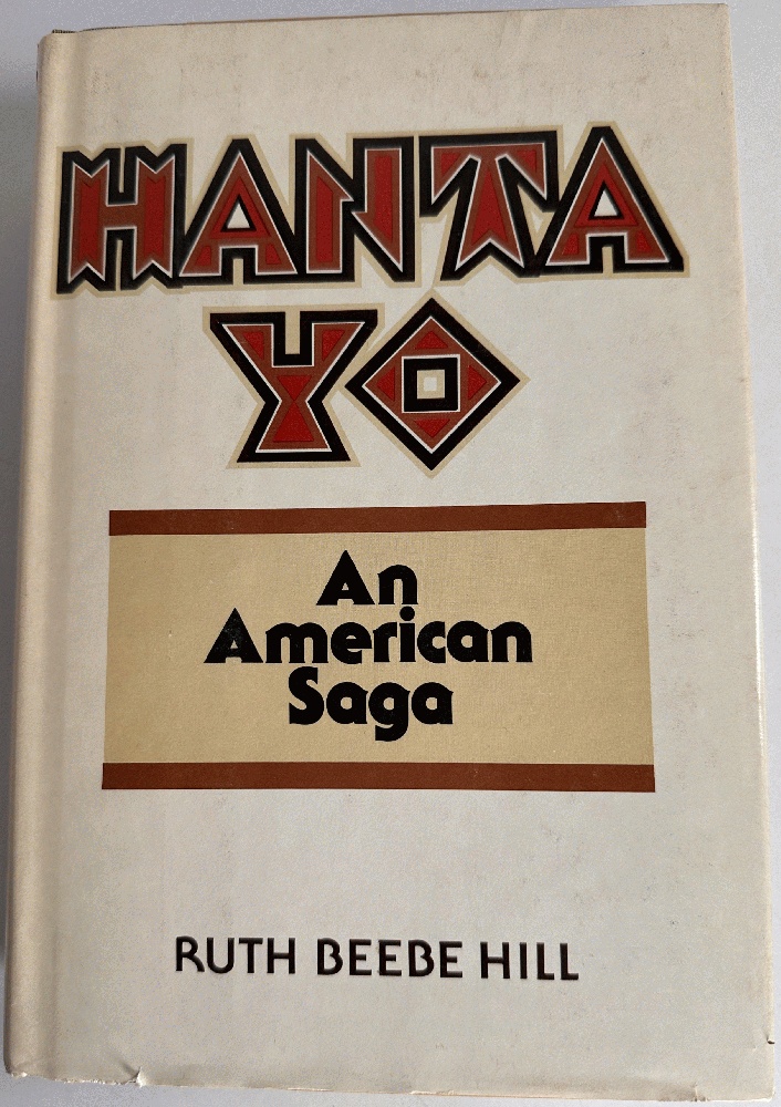 Image for Hanta Yo, An American Saga: Ruth Beebe Hill (Signed 1st Ed) Hanta Yo, An American Saga: Ruth Beebe Hill (Signed 1st Ed)
