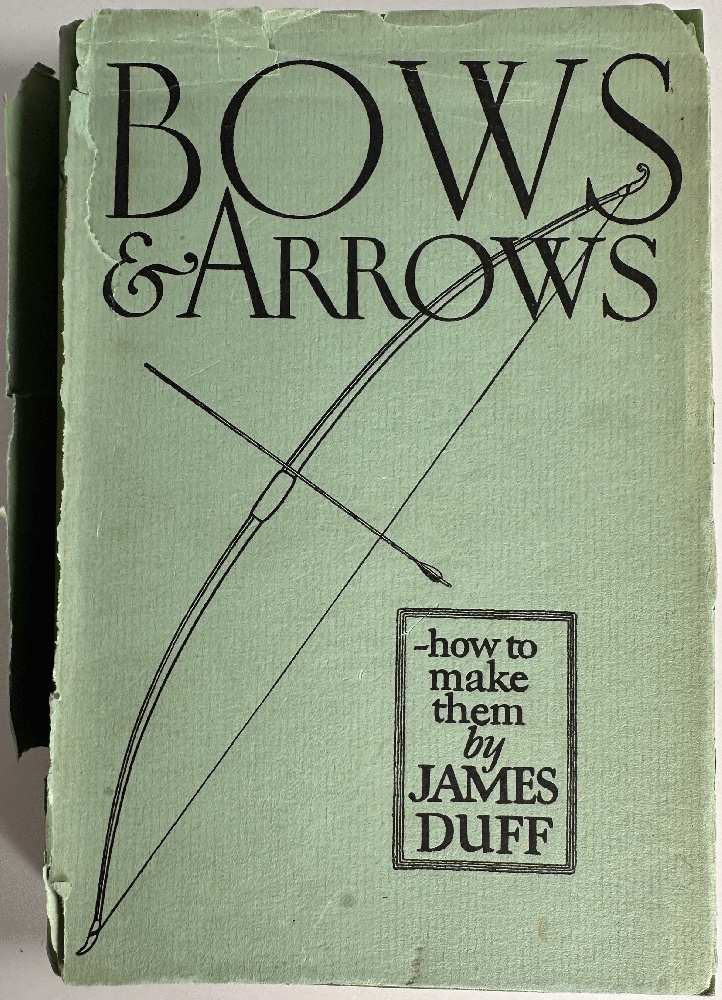 Bows & Arrows, How They Are Best Made for all Kinds of Target Shooting