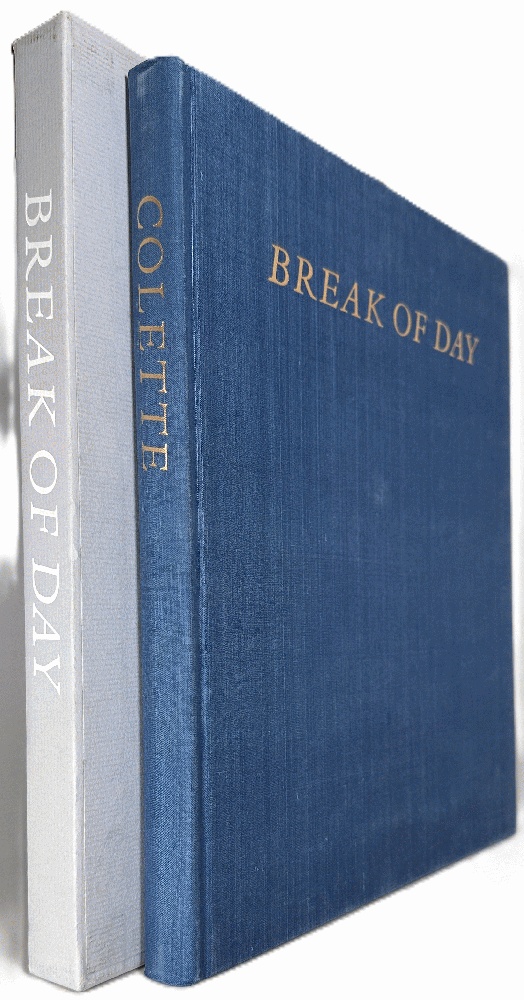 Break of Day: Colette, Francoise Gilot (Limited Editions Club)