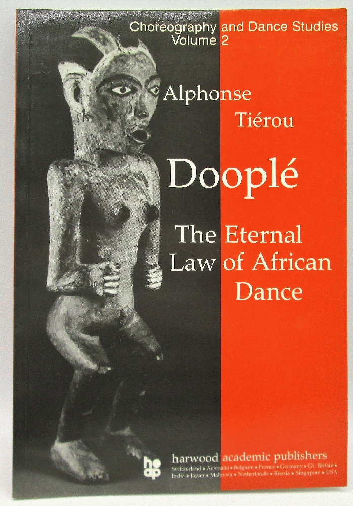 Image for Doople, The Eternal Law of African Dance (Choreography and Dance Studies Series)