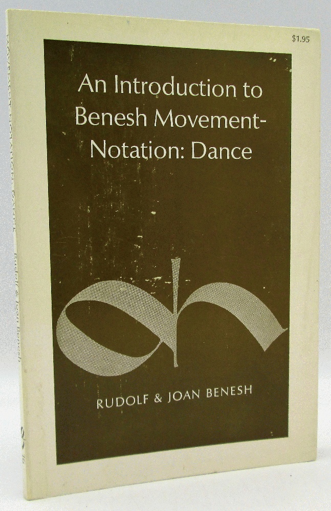 Image for An Introduction to Benesh Movement-Notation: Dance (Dance horizons series, 16)