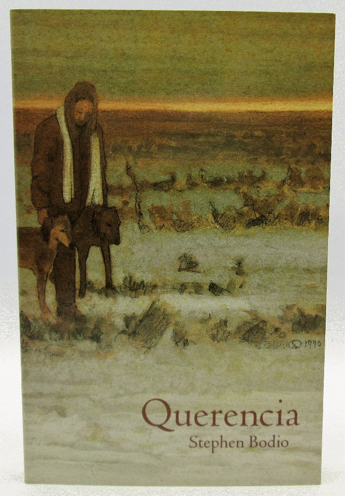 Image for Querencia: Stephen Bodio (Signed)