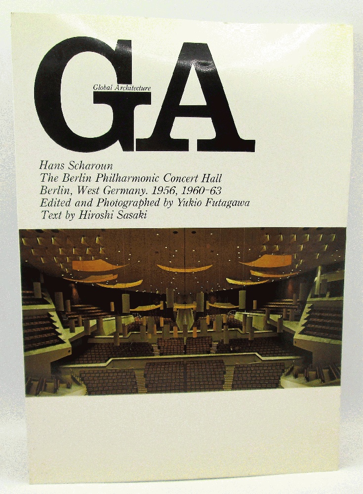 Image for Global Architecture, Hans Scharoun: The Berlin Philharmonic Concert Hall (English and Japanese Edition)