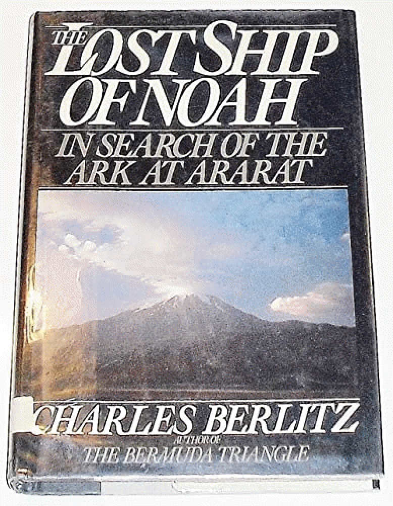 Image for The Lost Ship of Noah: In Search of the Ark at Ararat