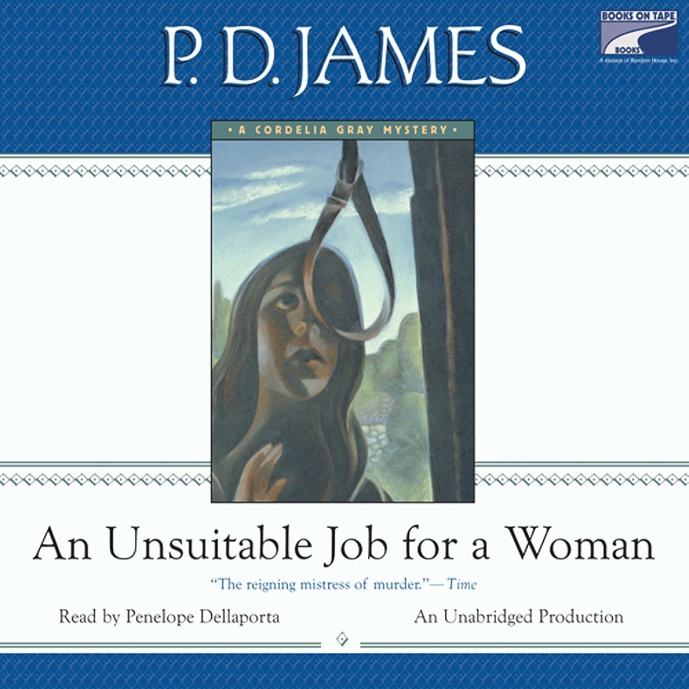 An Unsuitable Job for a Woman