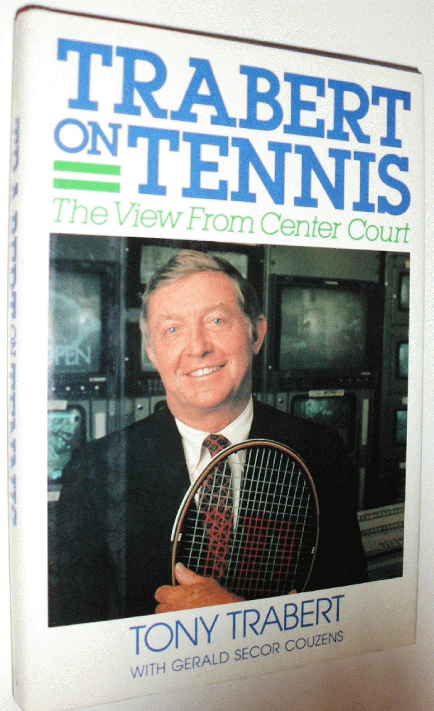 Trabert on Tennis: The View from Center Court
