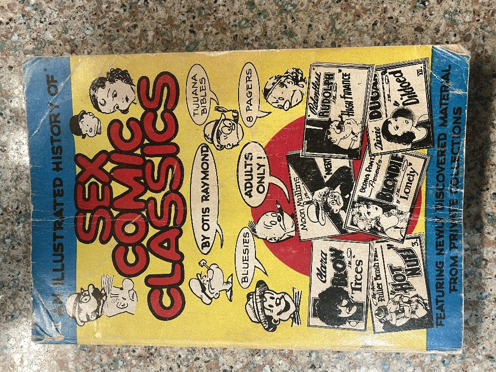 An Illustrated History of Sex Comic Classics: Vol 1