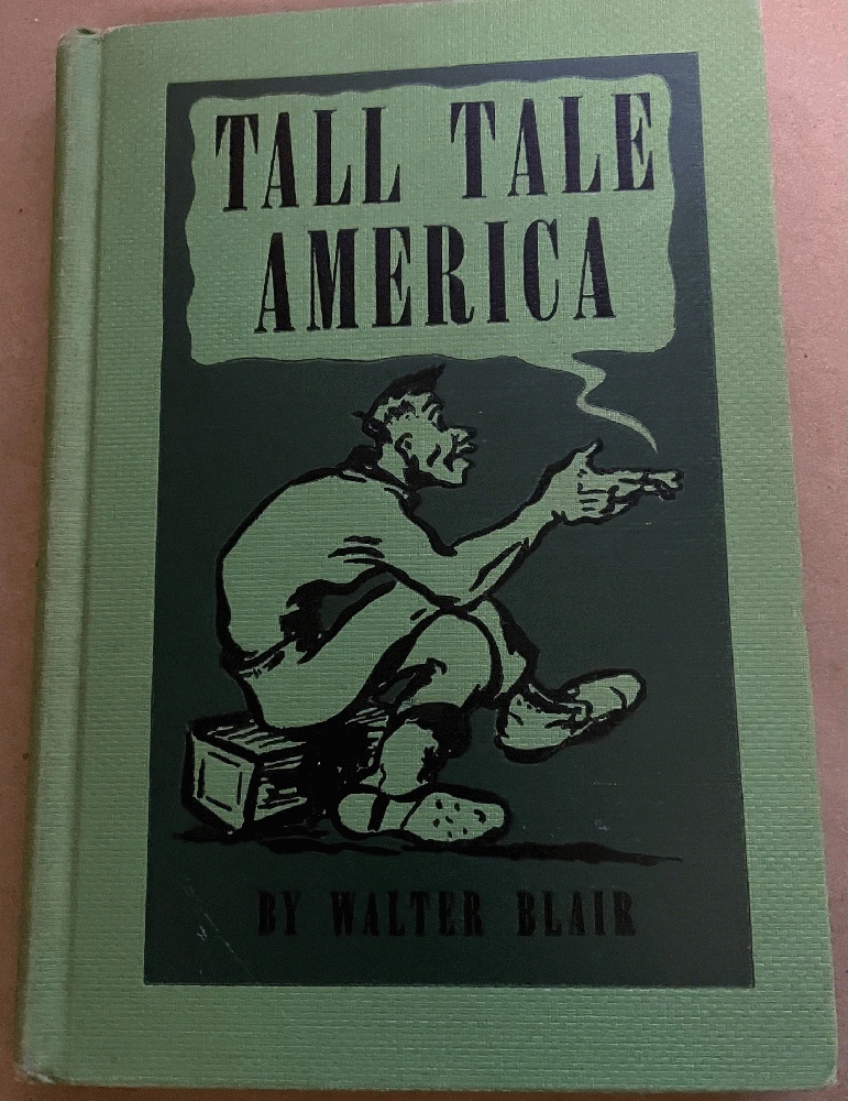 Tall Tale America: A legendary History of Our Humorous Heroes