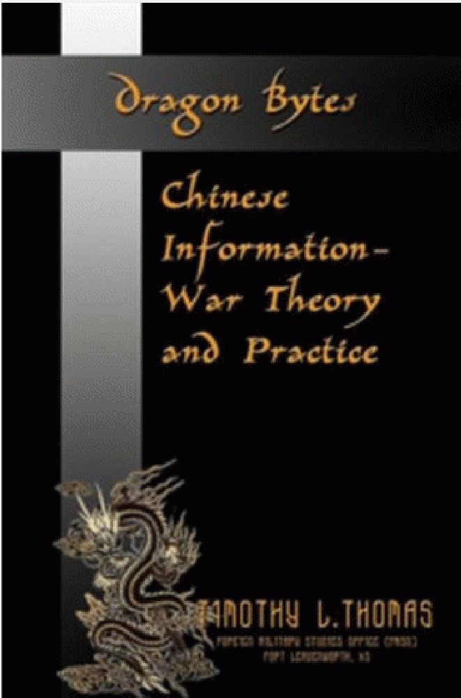 Dragon Bytes: Chinese Information - War Theory and Practice 1995-2003