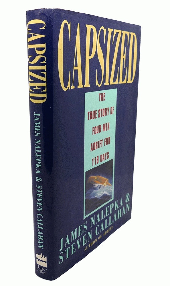 Capsized: The True Story of Four Men Adrift for 119 Days