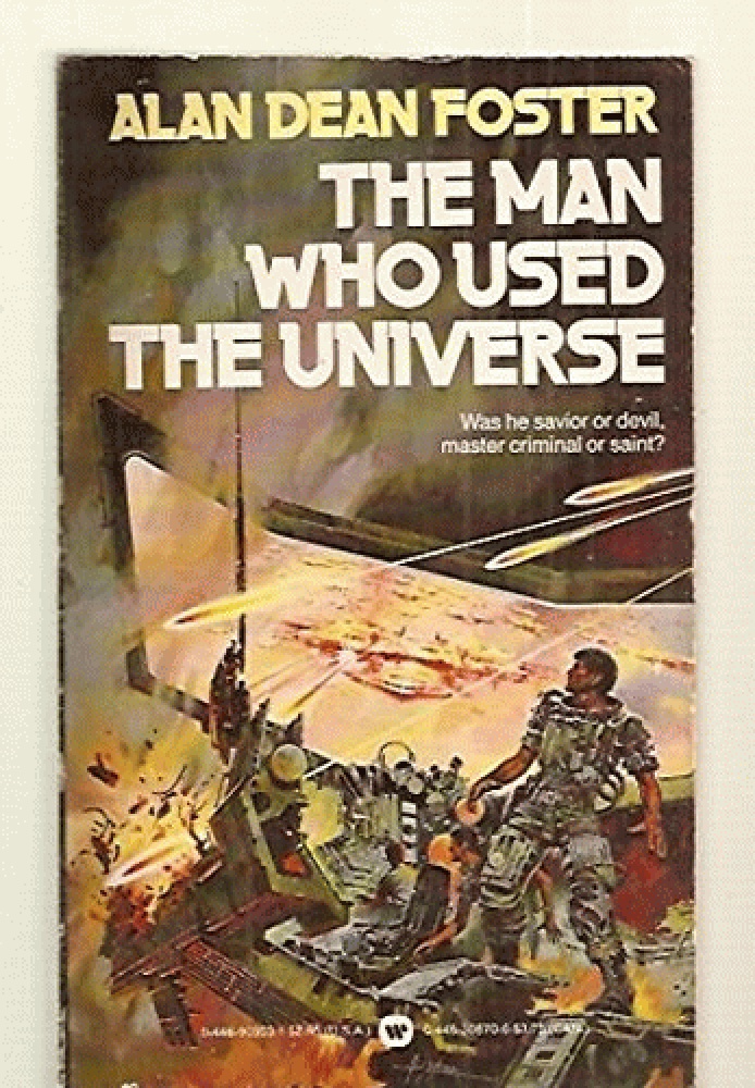 The Man Who Used the Universe