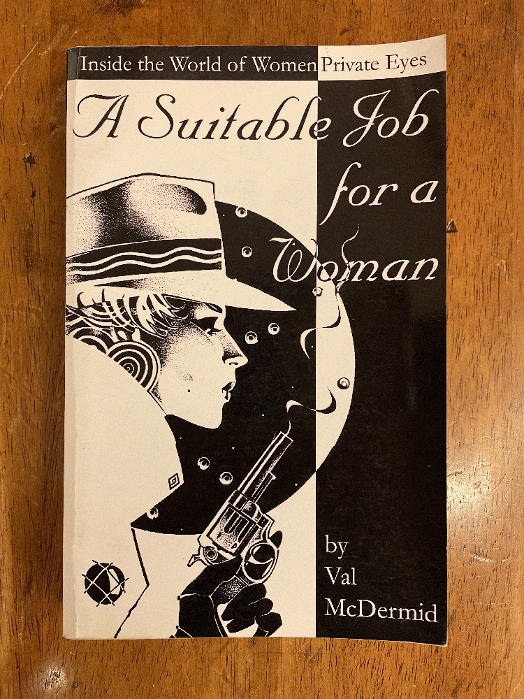 Image for A Suitable Job for a Woman: Inside the World of Private Eyes