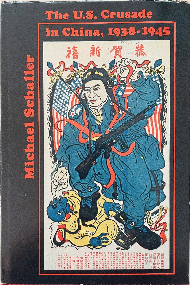 Image for The U. S. Crusade in China, 1938-1945