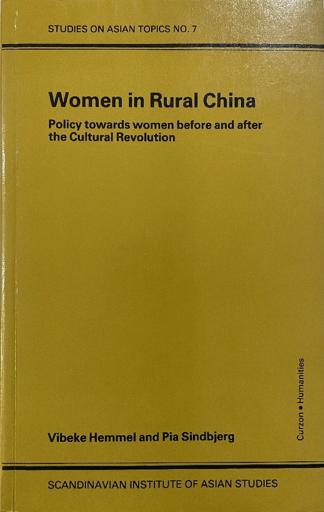 Image for Women in Rural China: Policy Towards Women Before and After the Cultural Revolution