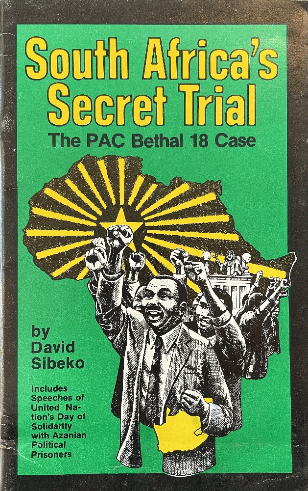 Image for South Africa's Secret Trial: The PAC Bethal 18 Case