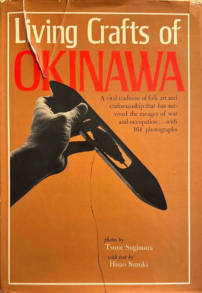 Living Crafts of Okinawa