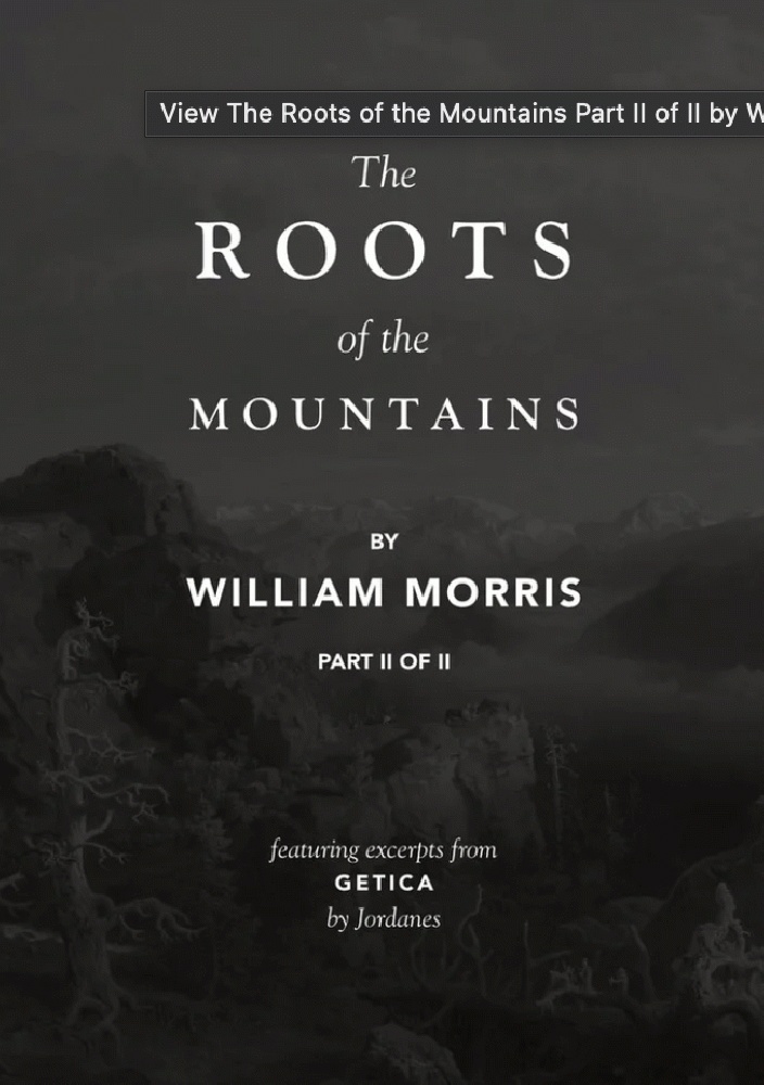 The Roots of the Mountains, Part II of II