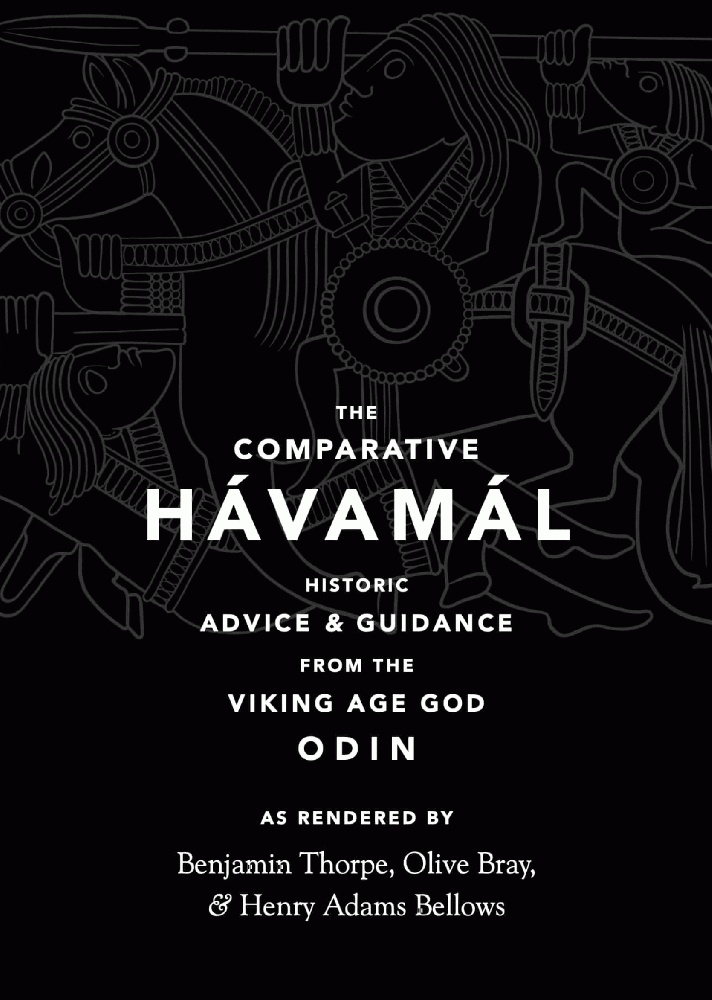 The Comparative Havamal: Historic Advice & Guidance from the Viking Age God Odin