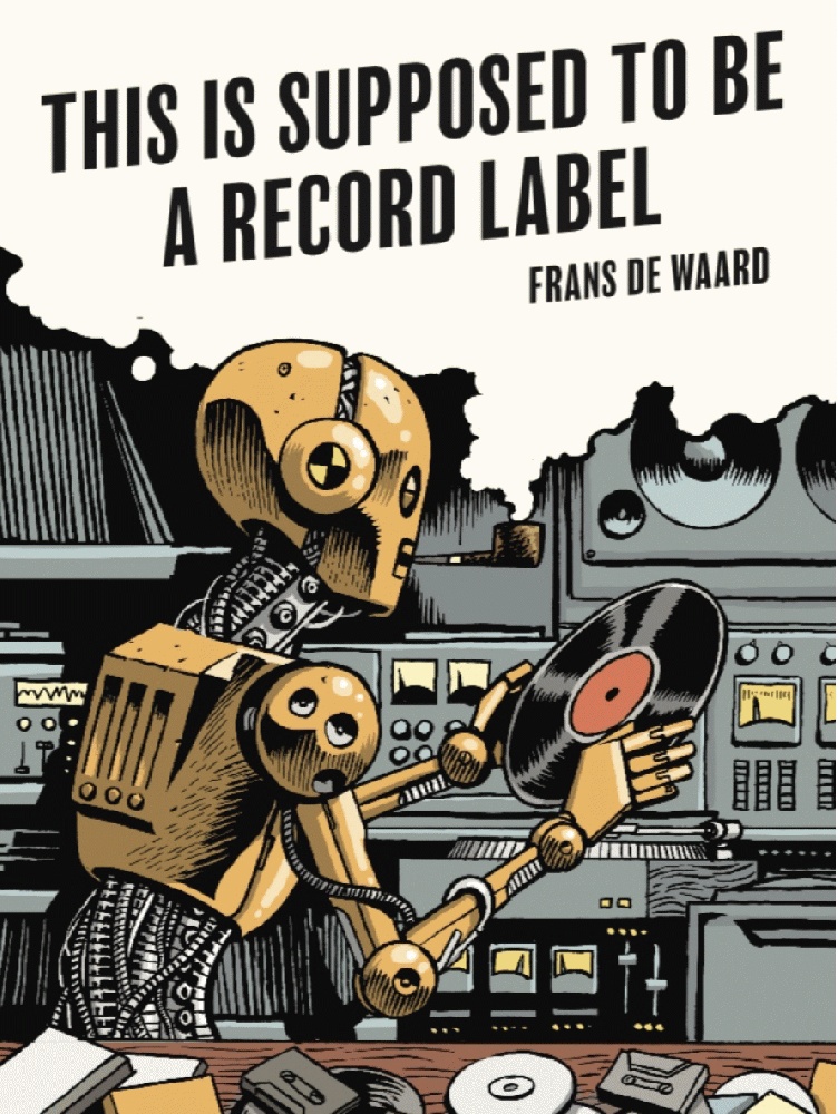 This is Supposed to Be a Record Label: Staalplaat: Eleven Years Of Distortion In The Independent Music Industry
