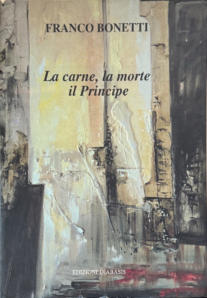La carne, la morte il Principe
