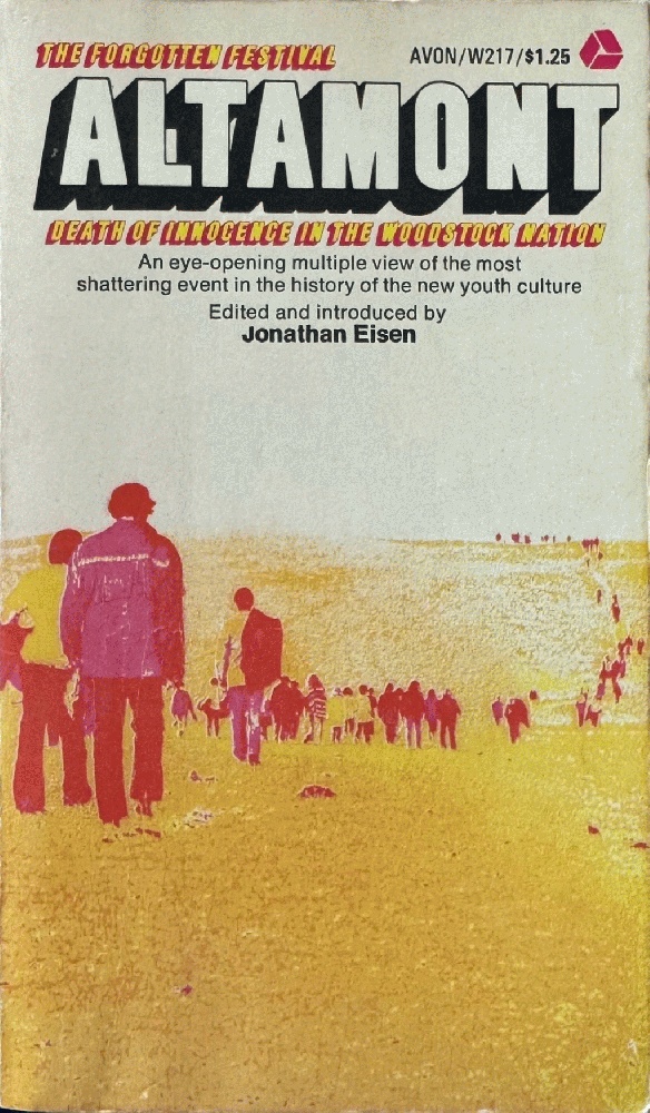 Altamont: Death of Innocence in the Woodstock Nation