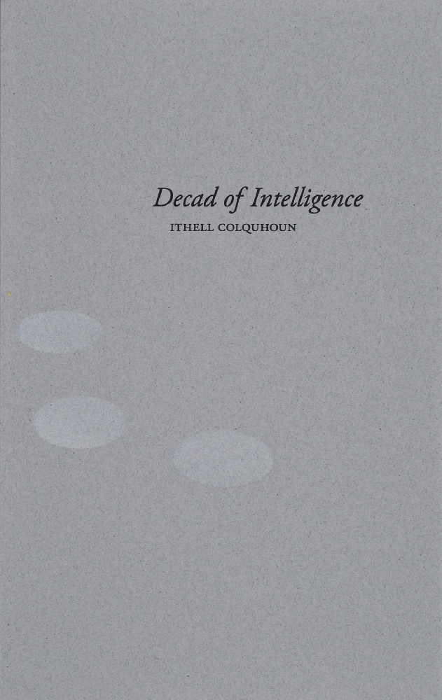 Decad of Intelligence