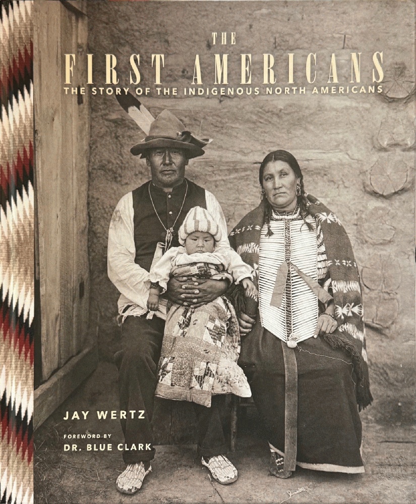 The First Americans: The Story of the Indigenous North Americans