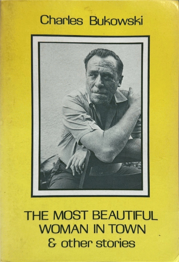 The Most Beautiful Woman in Town & Other Stories