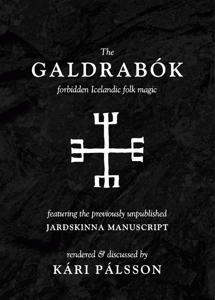 The Galdrabok: Forbidden Icelandic Folk Magic