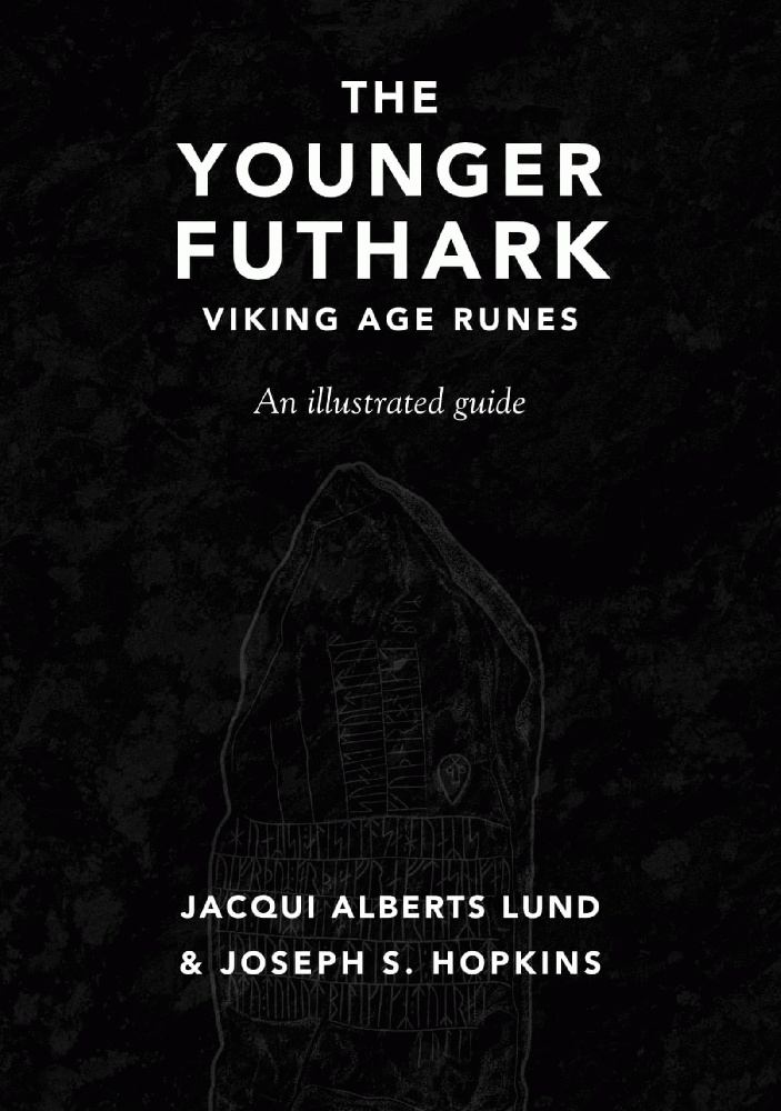 The Younger Futhark: Viking Age Runes