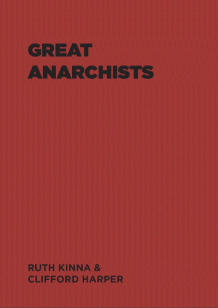 Great Anarchists