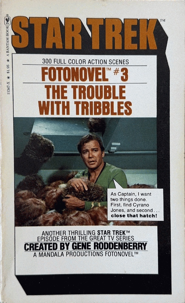 The Trouble with Tribbles (Star Trek Fotonovel #3)