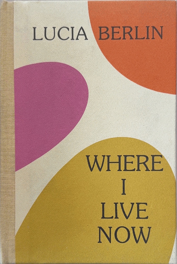 Where I Live Now: Stories 1993-1998