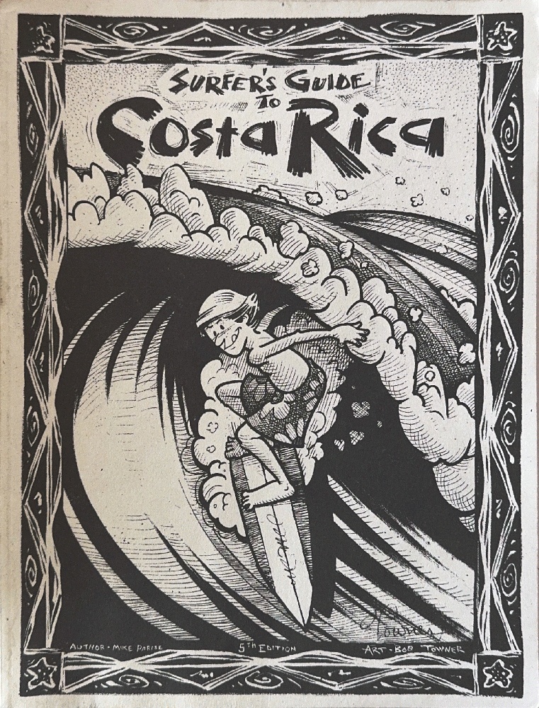 The Surfer's Guide to Costa Rica