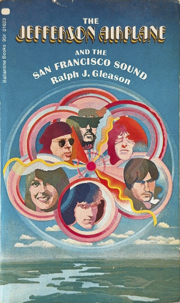 The Jefferson Airplane and the San Francisco Sound